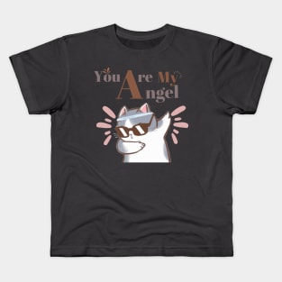 cat You are my angel Kids T-Shirt